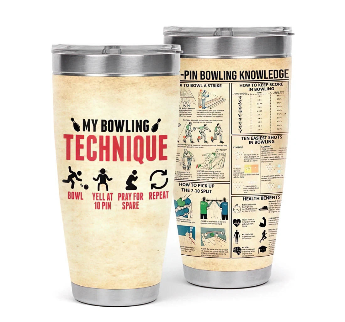 Ten Pin Bowling Knowledge My Bowling Techniques 3d Printed Insulated Coffee Skinny Cup Double Walled Hot & Cold Drinks Tumbler 20oz With Lid, Travel