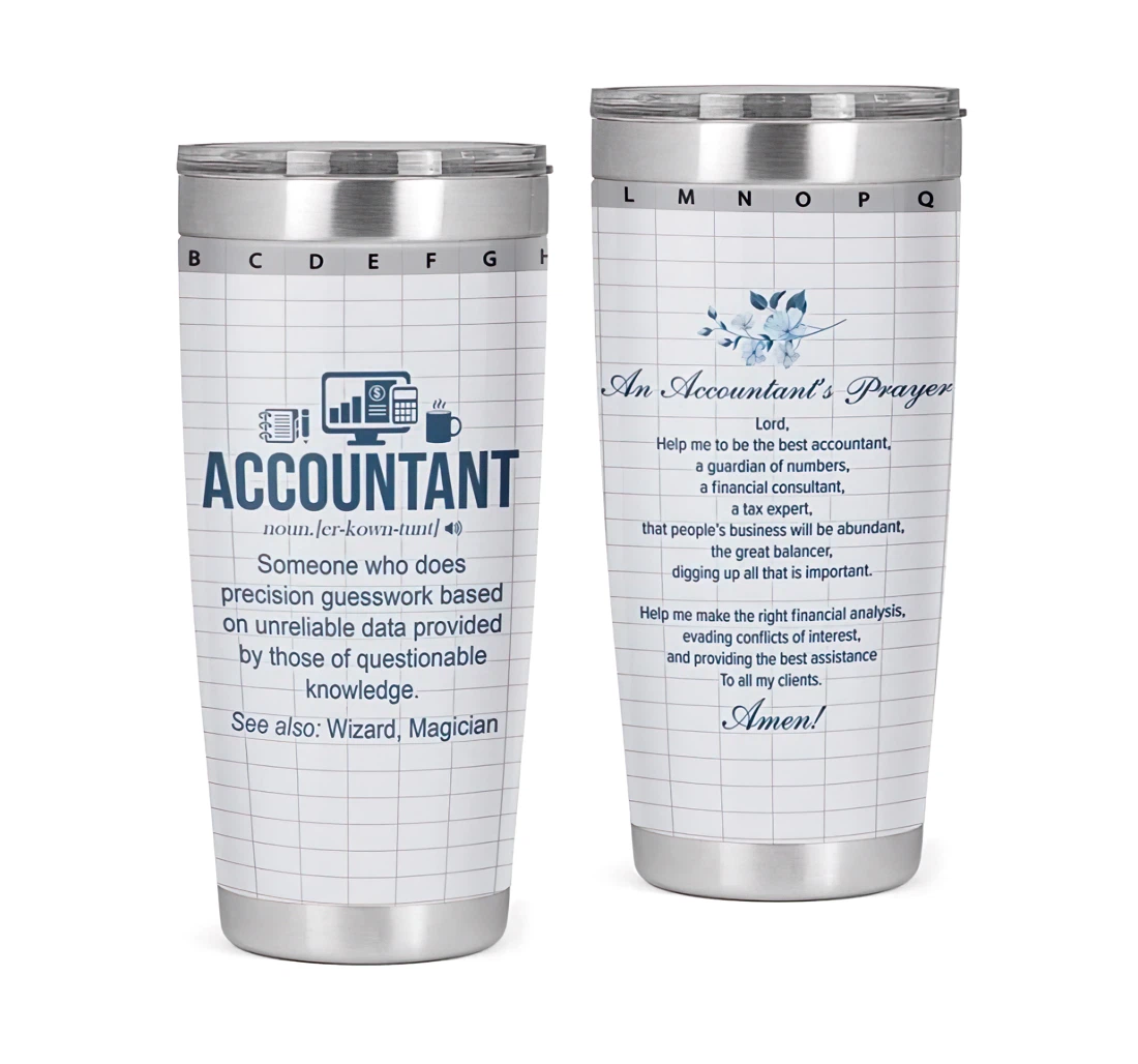 An Accountant Prayer Accountant Definition 3d Printed Insulated Coffee Skinny Cup Double Walled Hot & Cold Drinks Tumbler 20oz With Lid, Travel Coffee
