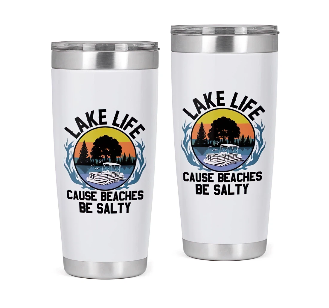 Lake Life Cause Beaches Be Salty White 3d Printed Insulated Coffee Skinny Cup Double Walled Hot & Cold Drinks Tumbler 20oz With Lid, Travel Coffee Mug