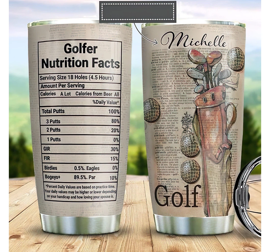 Personalized Name Golfer Nutrition Facts Golf Vintage Or Perfect Gifts Birthday Father's Day 4th Of July Veterans Day Tumbler 20-30oz With Lid, Travel