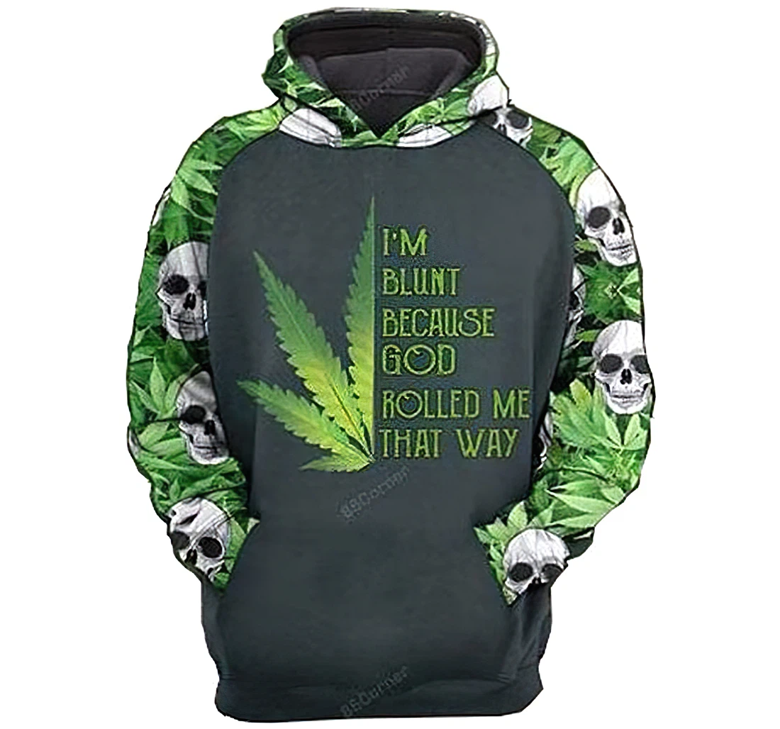 Skull Im Blunt Because God Rolled Me That Wayed Fleece Lightweight Up - 3D Printed Hoodie, Sweatshirt