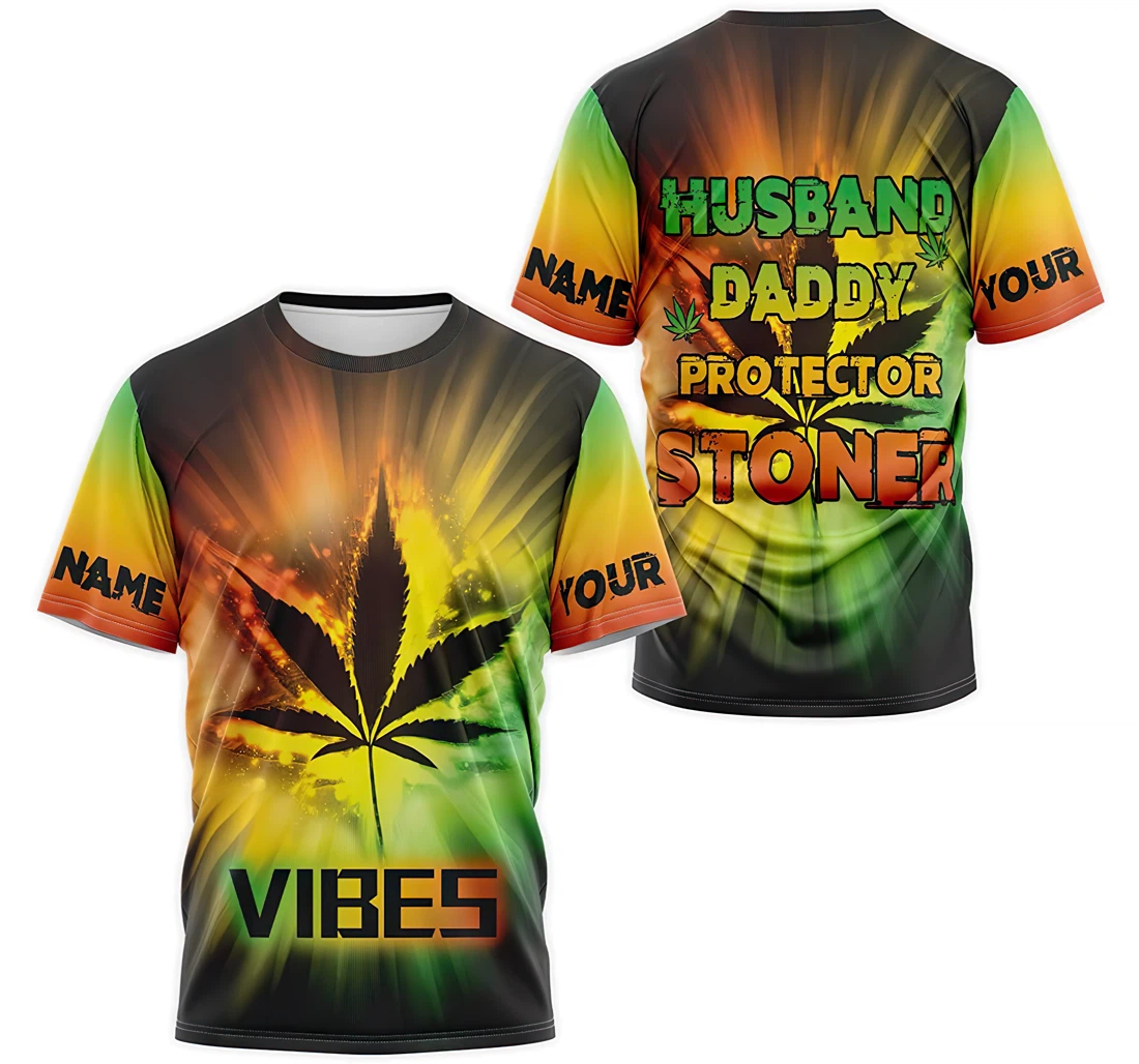 T-Shirt, Hoodie - Custom Name Canabis Vibes Husband Daddy Protector Stoner 3D Printed