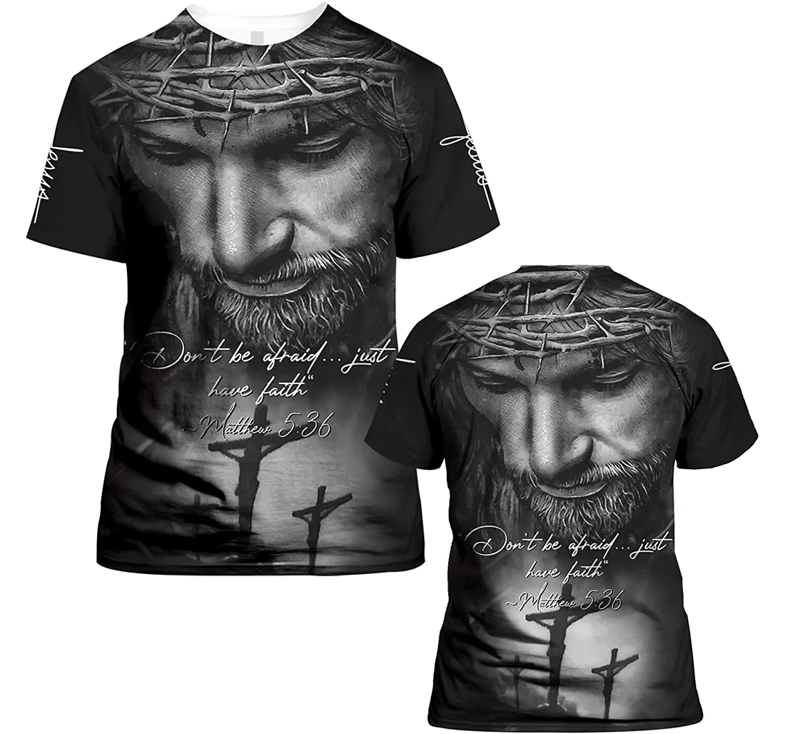 Don't Be Afraid Just Have Faith Jesus Christian Gift Christian Warrior Printing Light Blue - 3D Printed T-shirt