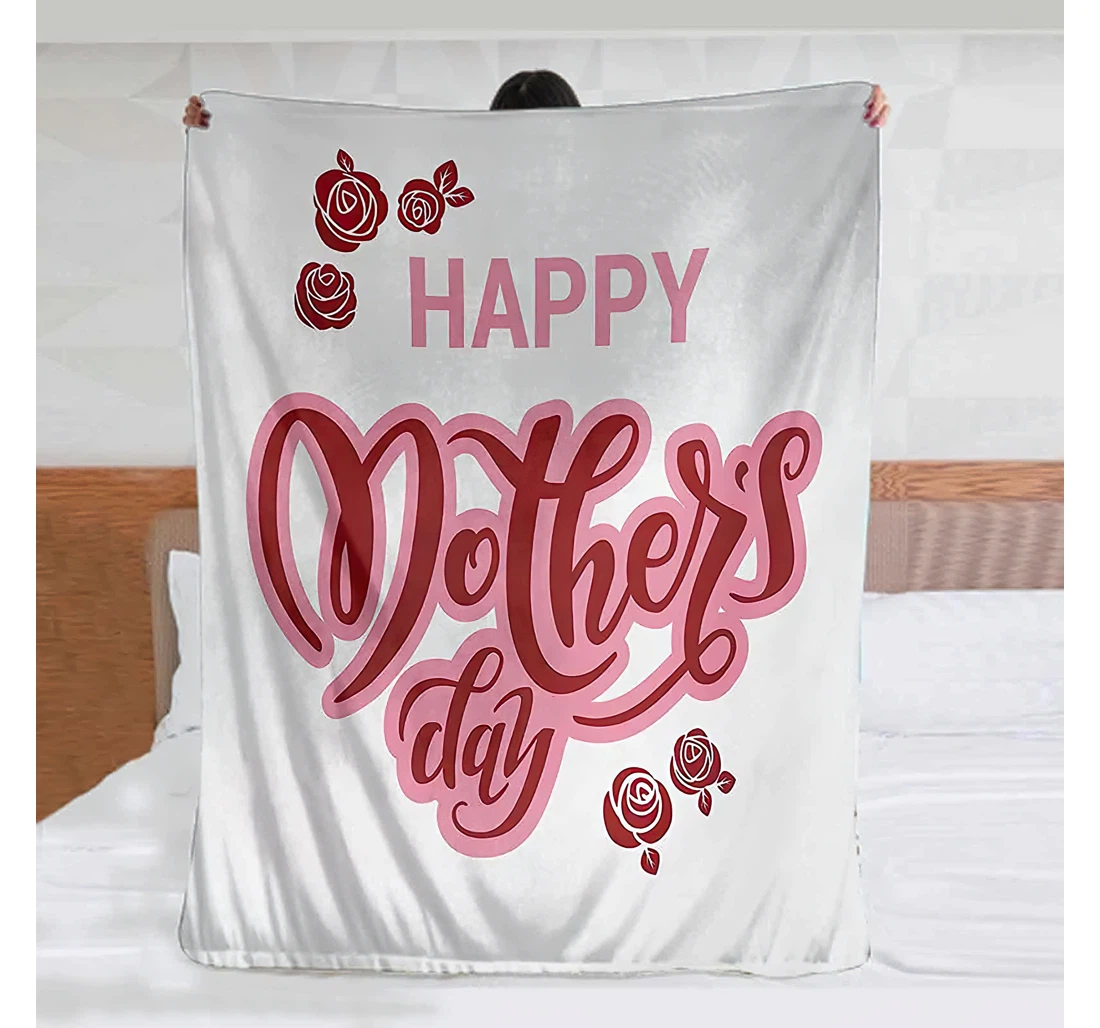 Throw Blanket, Quilt - Quote Happy Mothers Day Greeting Text In Pink And Red Shades With Rose Blooms Pale Pink Ruby And White Sherpa Fleece