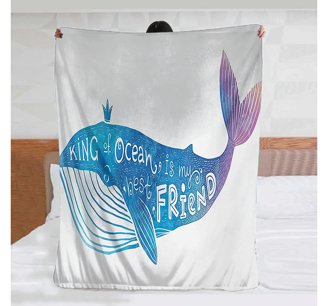 Throw Blanket, Quilt - King King Of Ocean Is My Best Friend In Watercolor Abstract Style Quote On Whale Print Cool Blue And Purple Sherpa Fleece