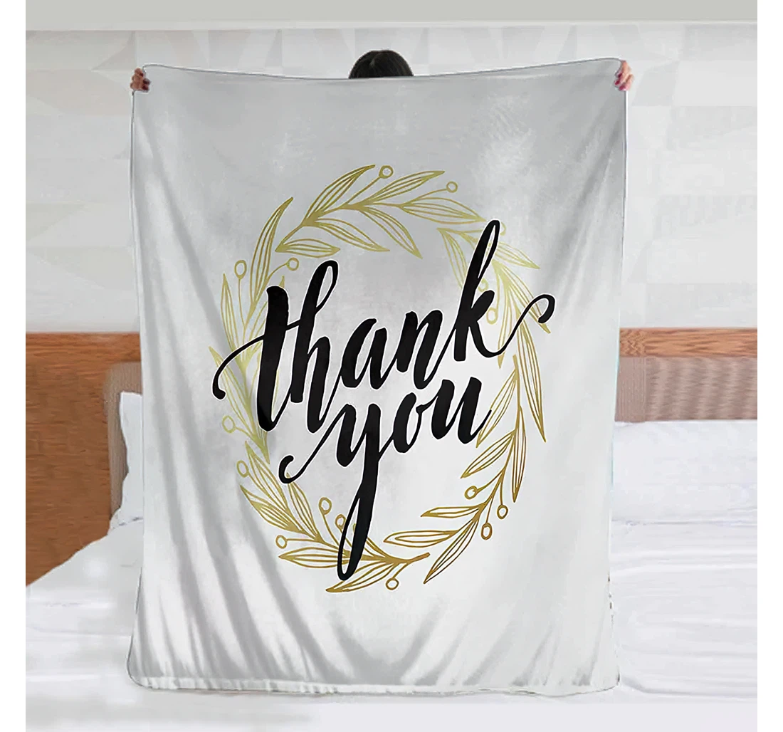 Throw Blanket, Quilt - Modern Thank You Quote Surrounded By The Olive Leaves Like Ivy With White Background Decorative Gold And Black Sherpa Fleece