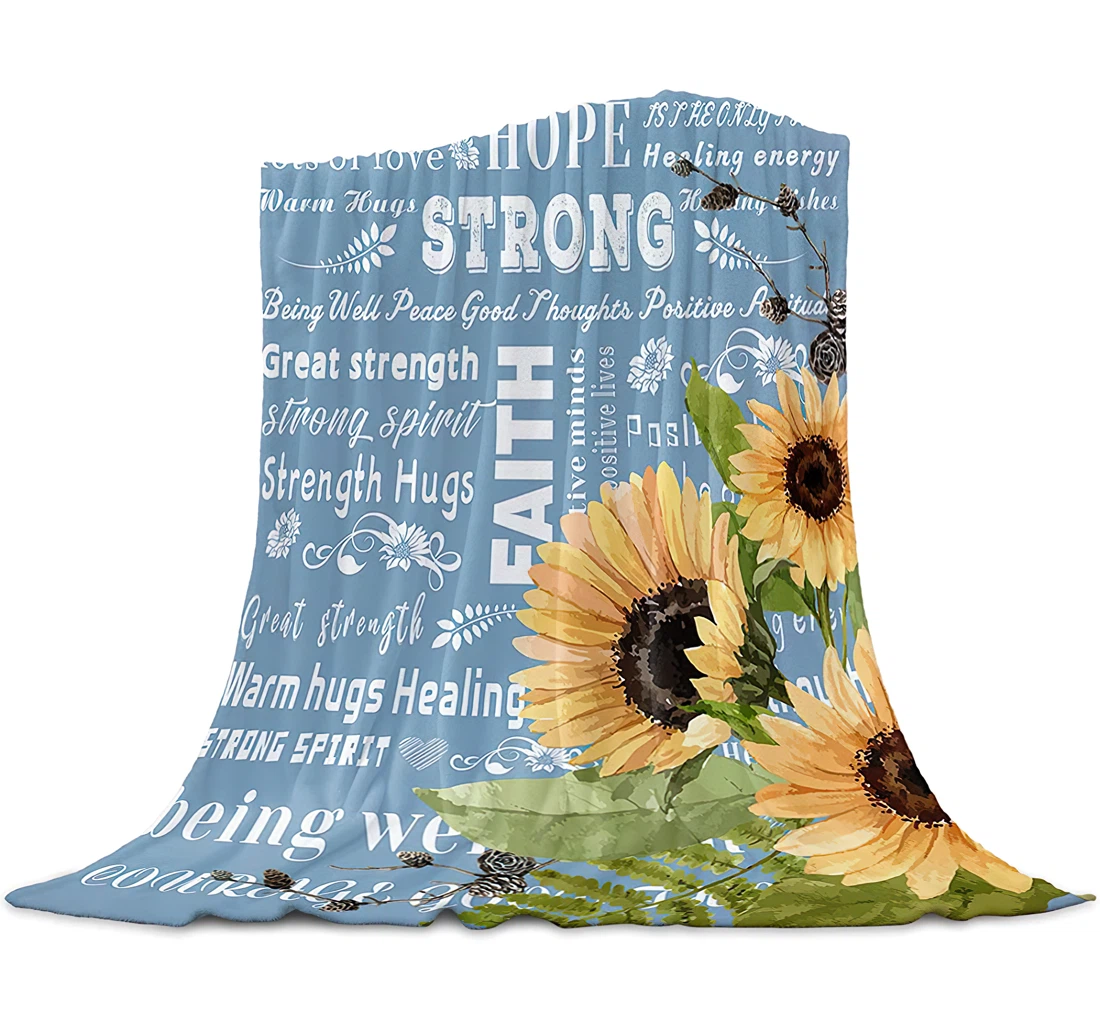 Throw Blanket, Quilt - Positive Attitude Quotes Bedroom Chair Office Cars Hope Faith Sunflower Sherpa Fleece
