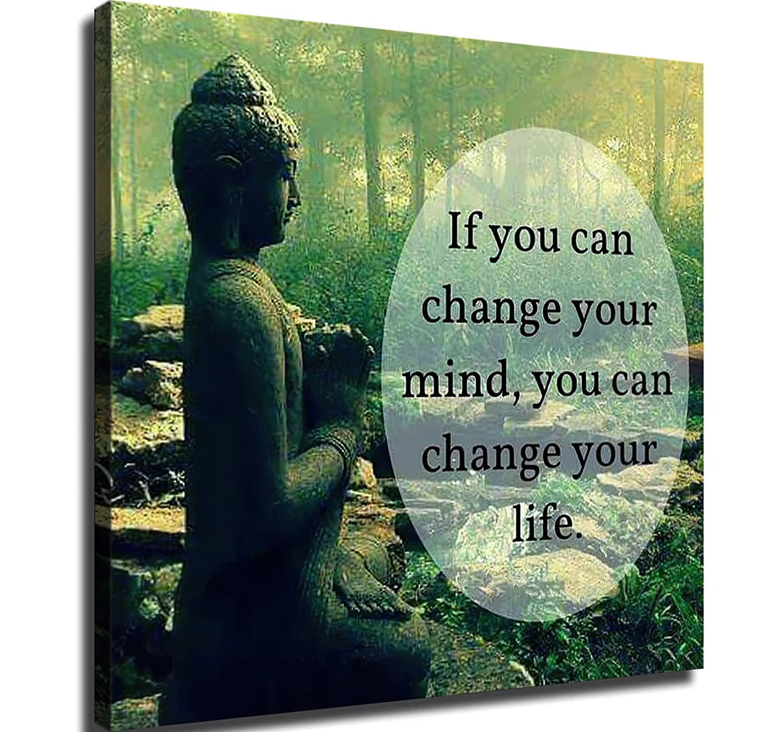 Unframed Poster - If You Can Change Your Mind You Can Change Your Life Art Print