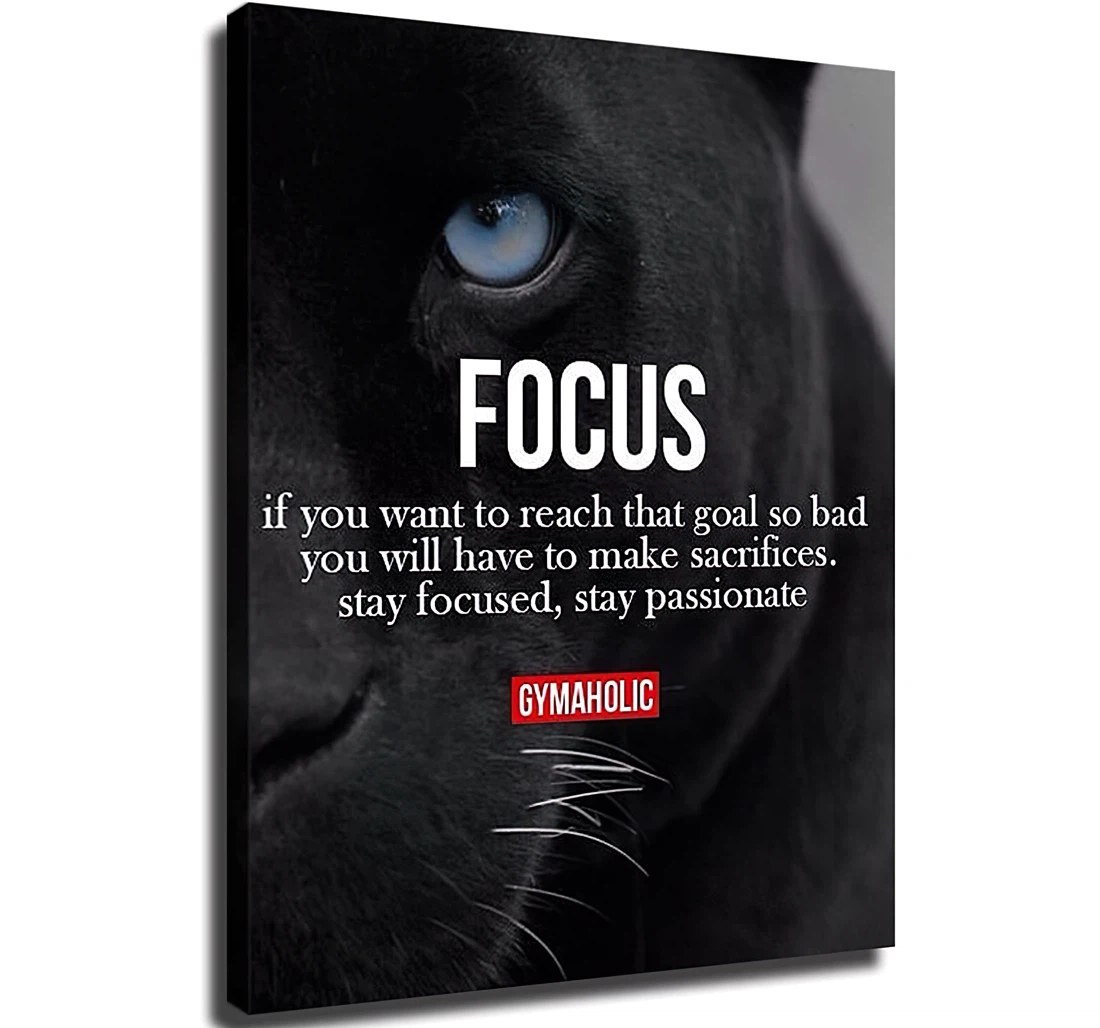 Unframed Poster - Gymaholic Focus If You Want To Reach That Goal So Bad Art Print