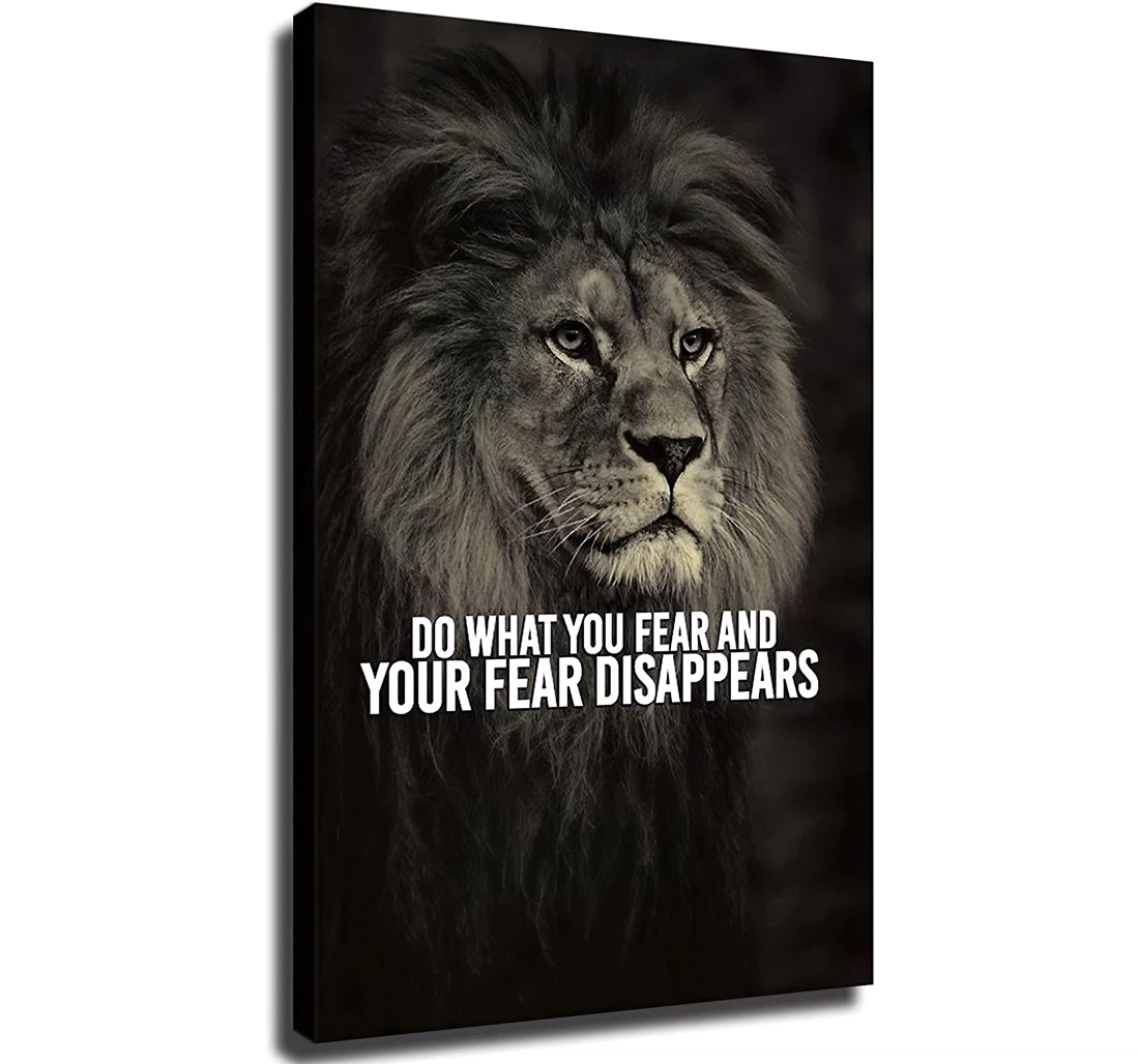 Unframed Poster - Do What You Fear And Your Fear Disappears Art Print