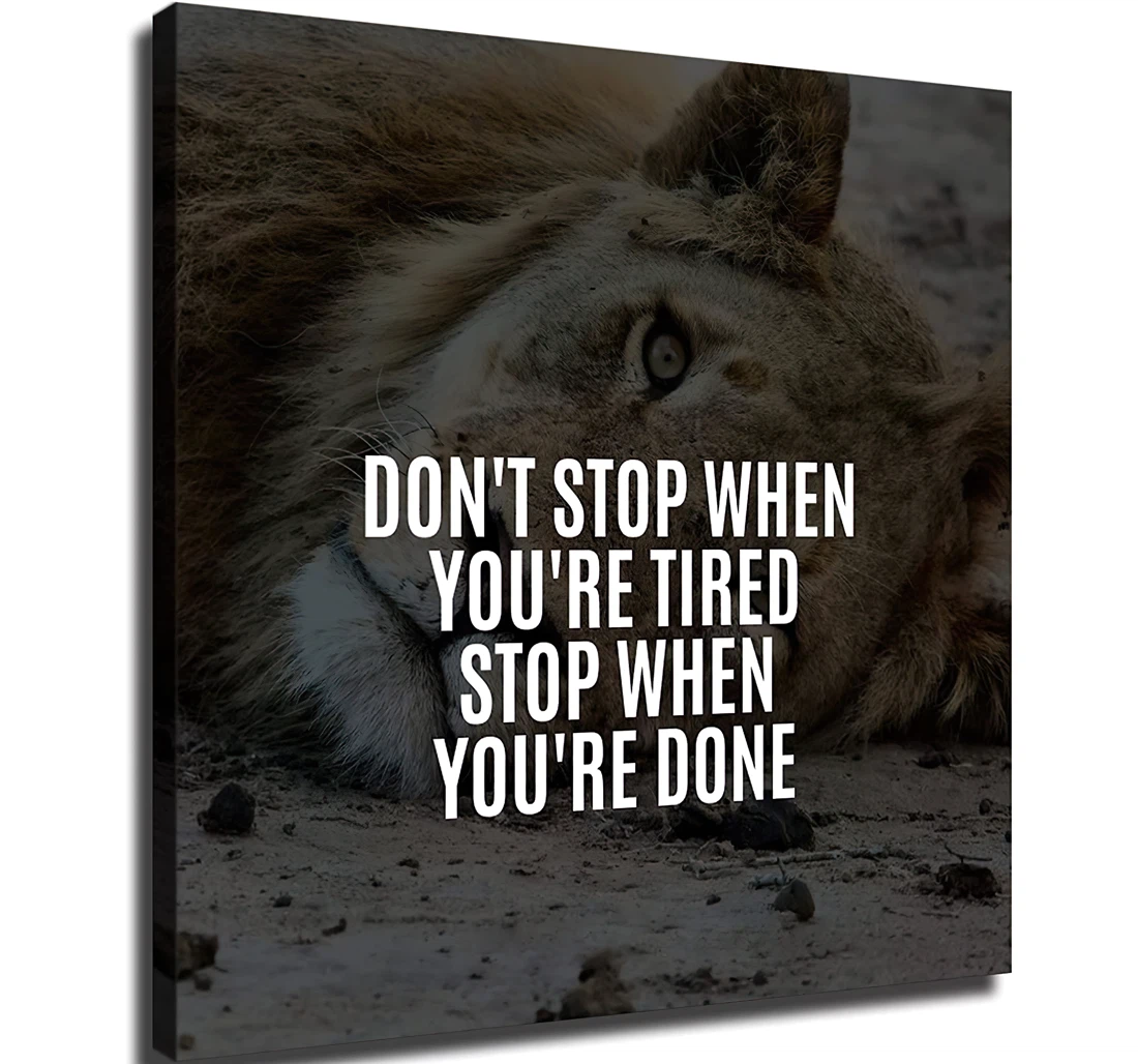 Unframed Poster - Don't Stop When You're Tired Stop When You're Done Art Print