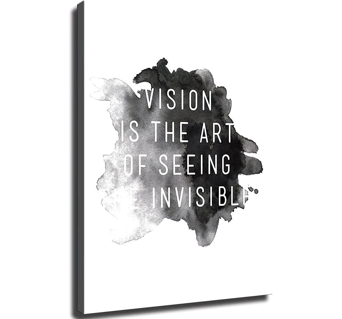 Unframed Poster - Vision Is The Art Of Seeing Invisible Art Print