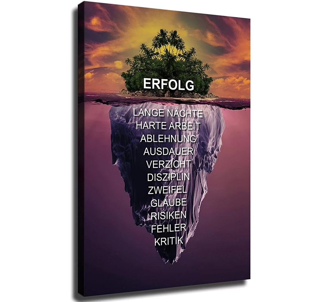 Unframed Poster - Erfolg Lange Nachte Harte Arbeith The Iceberg Sinks Art Print