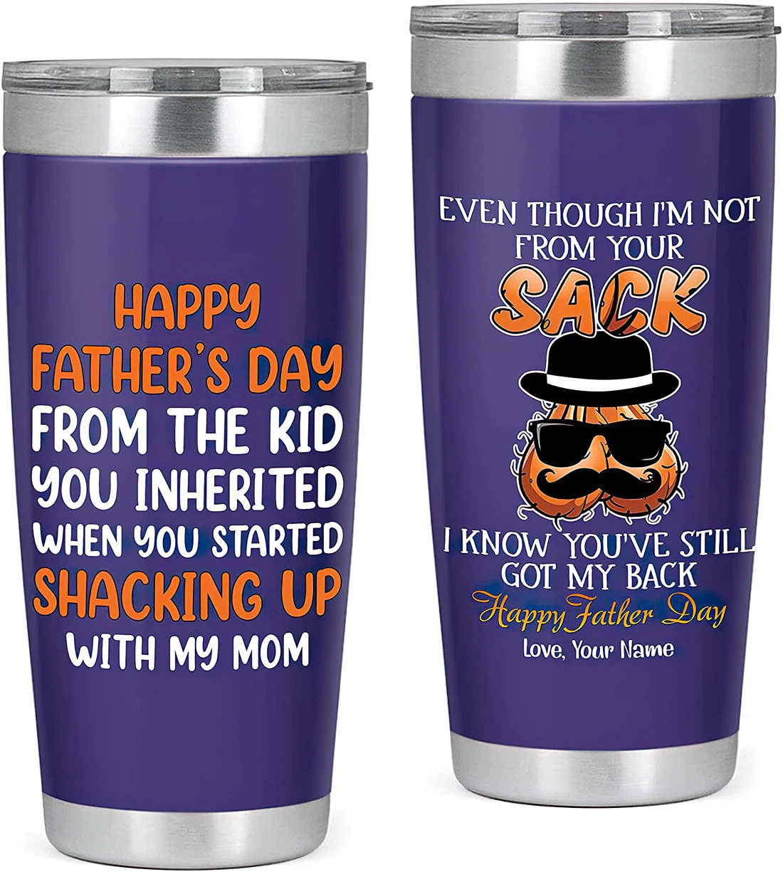 Personalized Tumbler 20oz, 30oz - Happy Father's Day From The Kid You Inherited When You Started Shacking Up With My Mom Purple