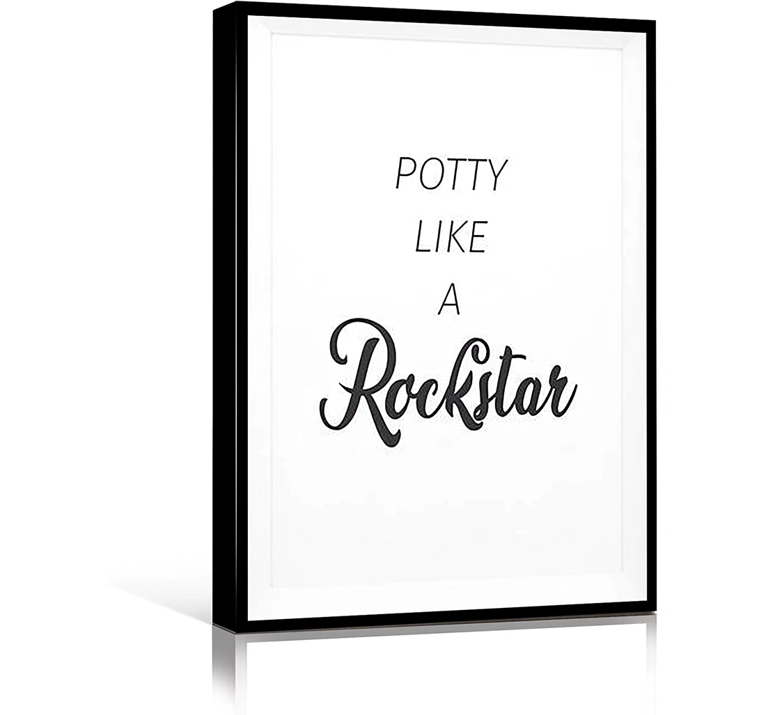 Potty Like A Rockstar Funny Funny Funny Toilet Printed Poster, Framed Canvas, Wall Art