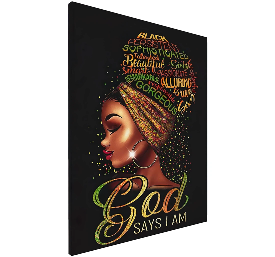 African American Woman Quotes God Says I Am Black Queen Printed Poster, Framed Canvas, Wall Art