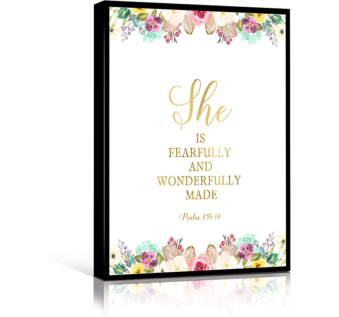 She Is Fearfully And Wonderfully Made Floral Proverbs 13914 Gold Text Scripture Floral Printed Poster, Framed Canvas, Wall Art