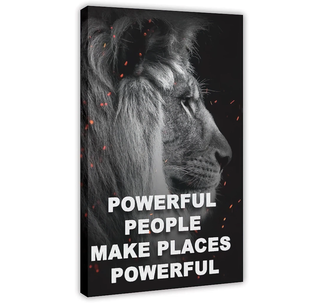 Wild Lion King Powerful People Make Places Powerful Printed Poster, Framed Canvas, Wall Art