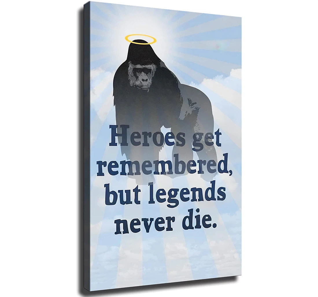 Harambe Heroes Get Remembered But Legends Never Die Famous Printed Poster, Framed Canvas, Wall Art