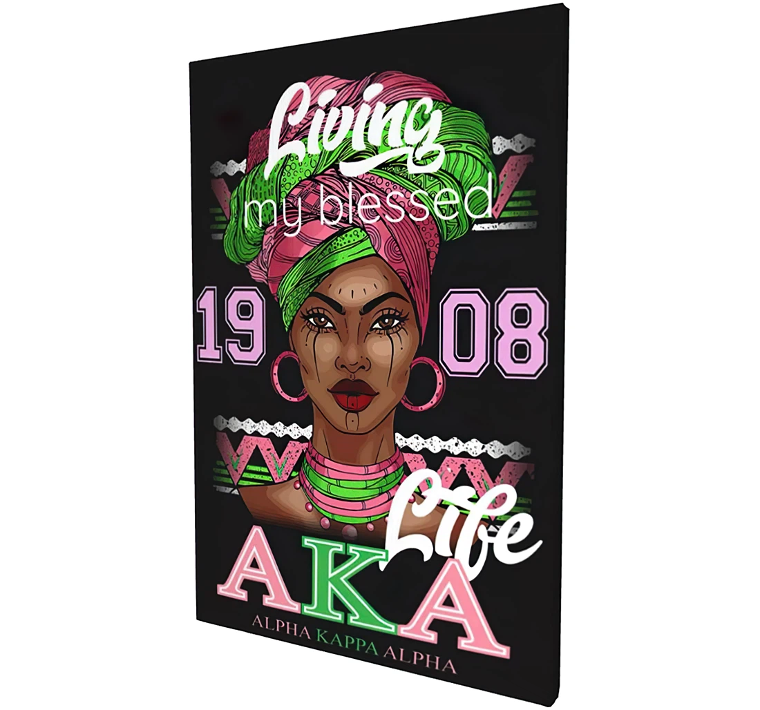 19 08 Living My Blessed Life Aka African American African Black Woman Printed Poster, Framed Canvas, Wall Art