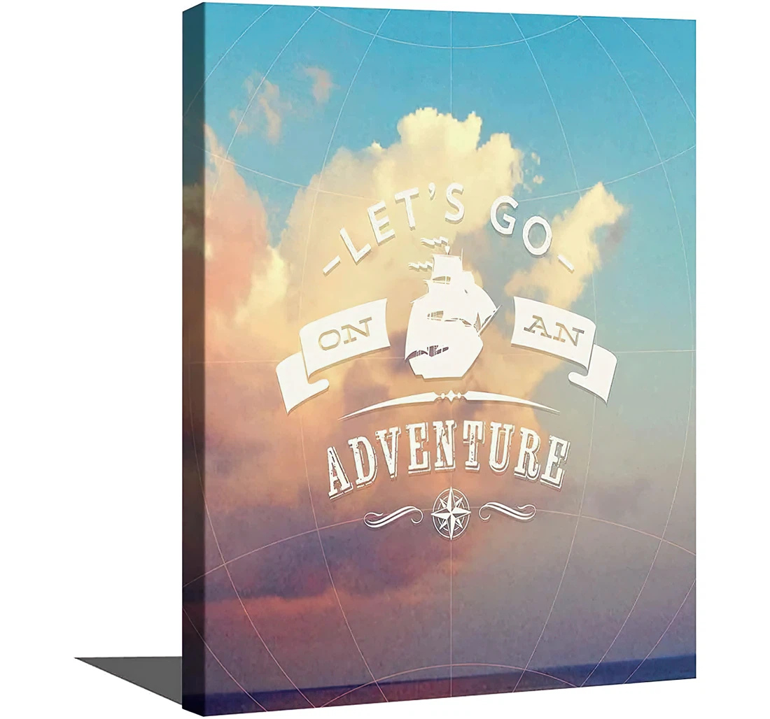 Lets Go On An Adventure And Printed Poster, Framed Canvas, Wall Art