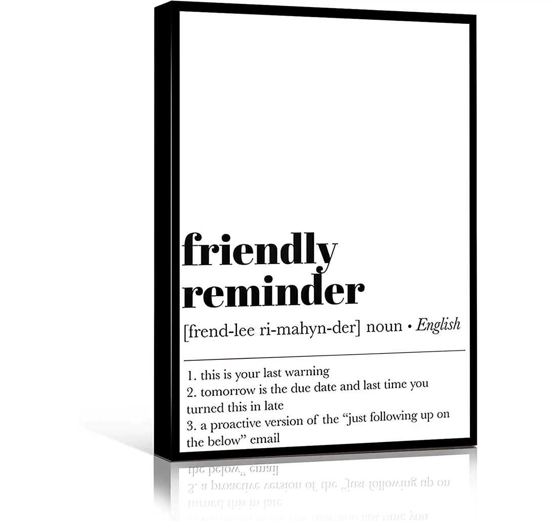 Friendly Reminer Human Resouces Printed Poster, Framed Canvas, Wall Art