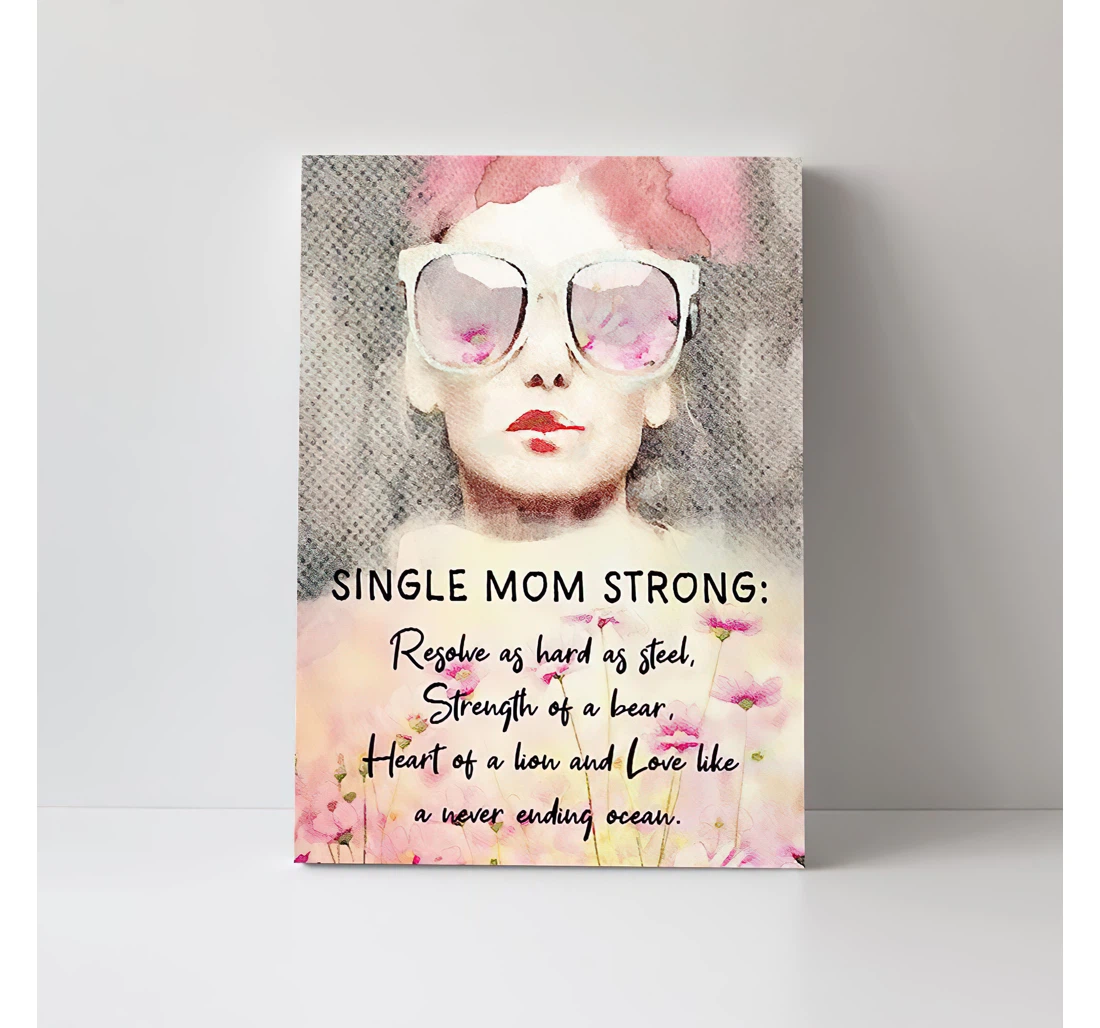 Single Mom Single Mom Lovel Like A Never Ending Ocean Printed Poster, Framed Canvas, Wall Art