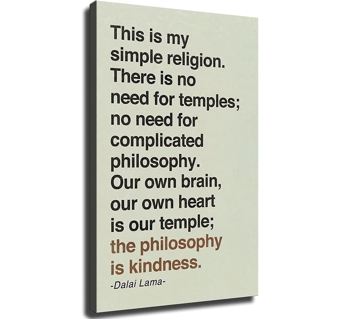 Dalai Lama This Is My Simple Religion Tan Famous Printed Poster, Framed Canvas, Wall Art