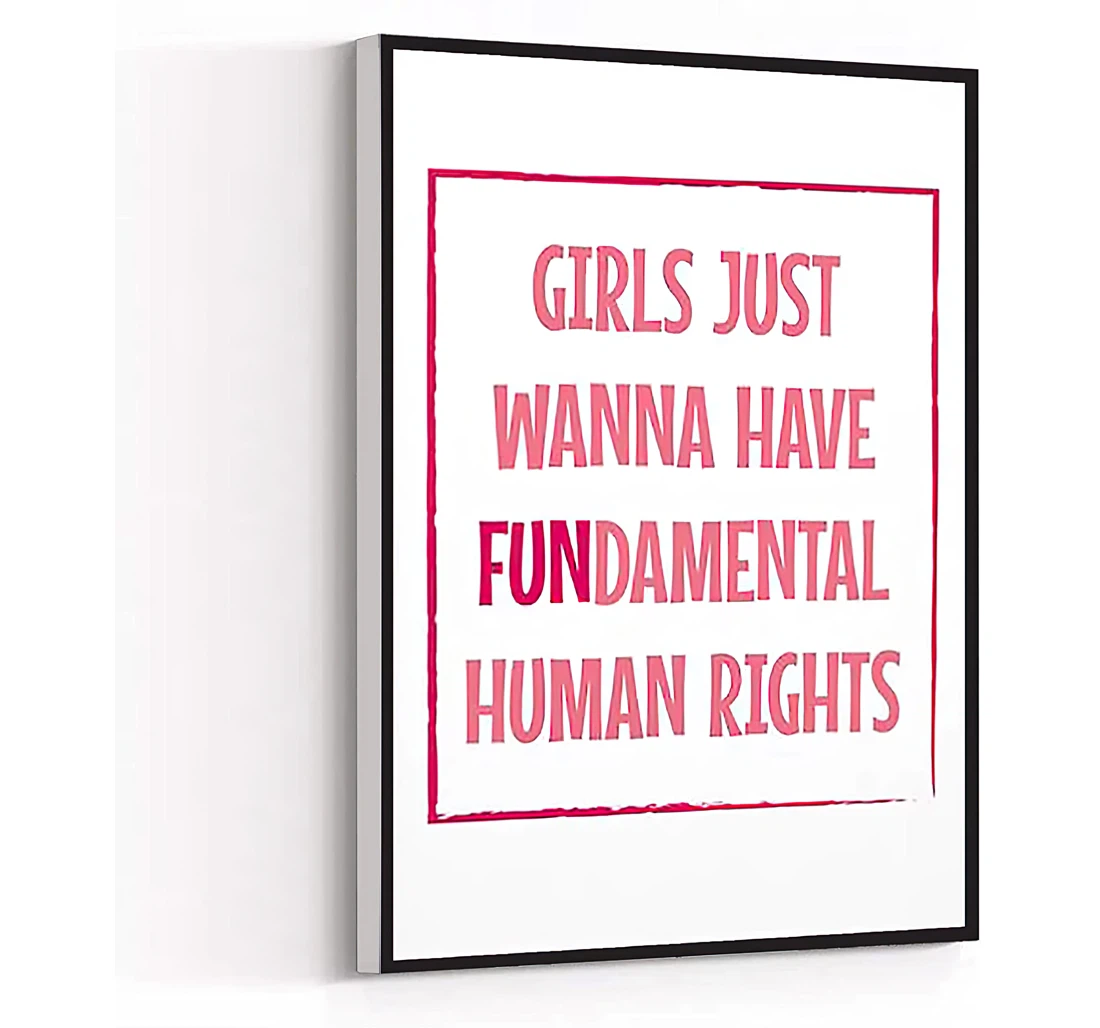 Santa Ocean Theme Ladies Girl Power Girls Just Wanna Have Fundamental Human Rights Printed Poster, Framed Canvas, Wall Art