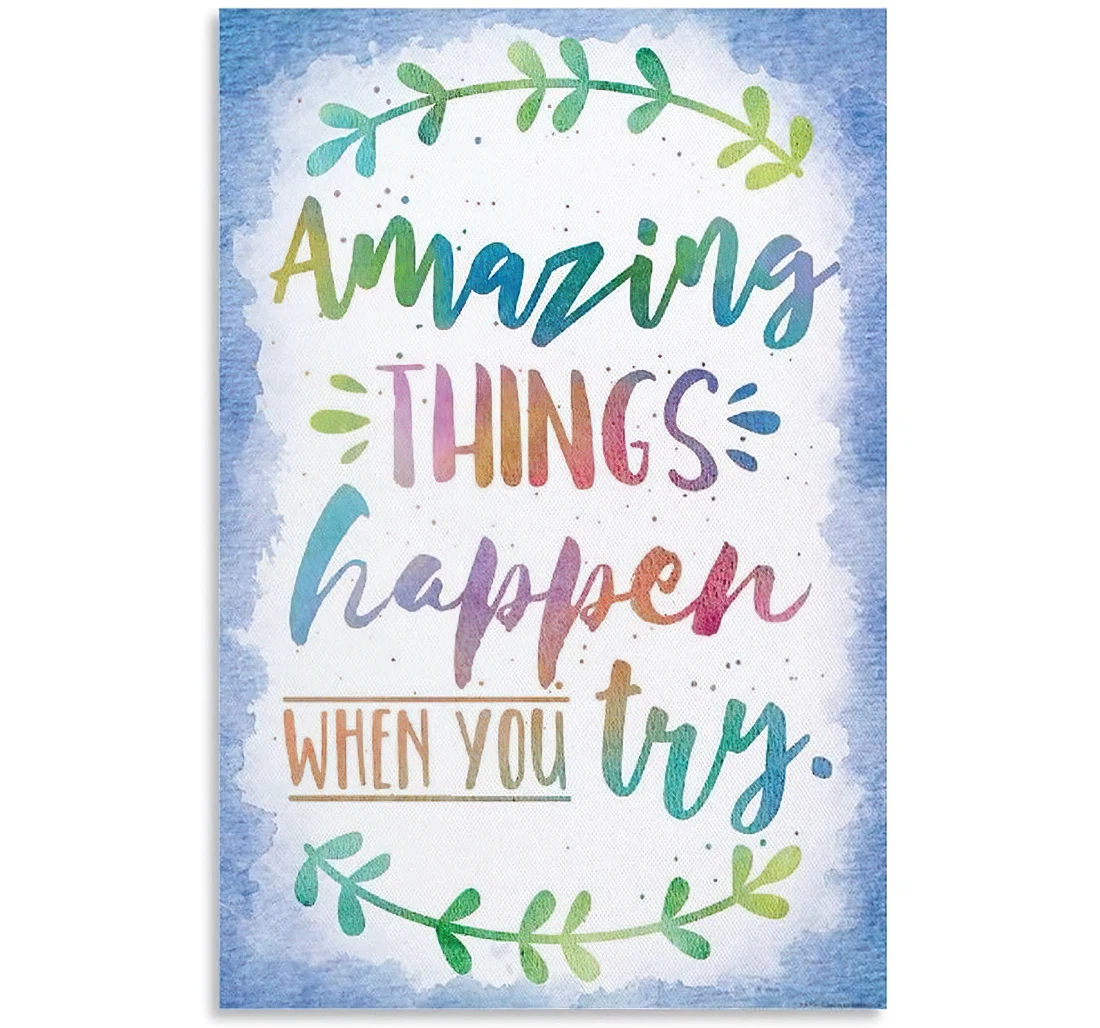 Quotes Amazing Things Happen When You Try And Family Printed Poster, Framed Canvas, Wall Art