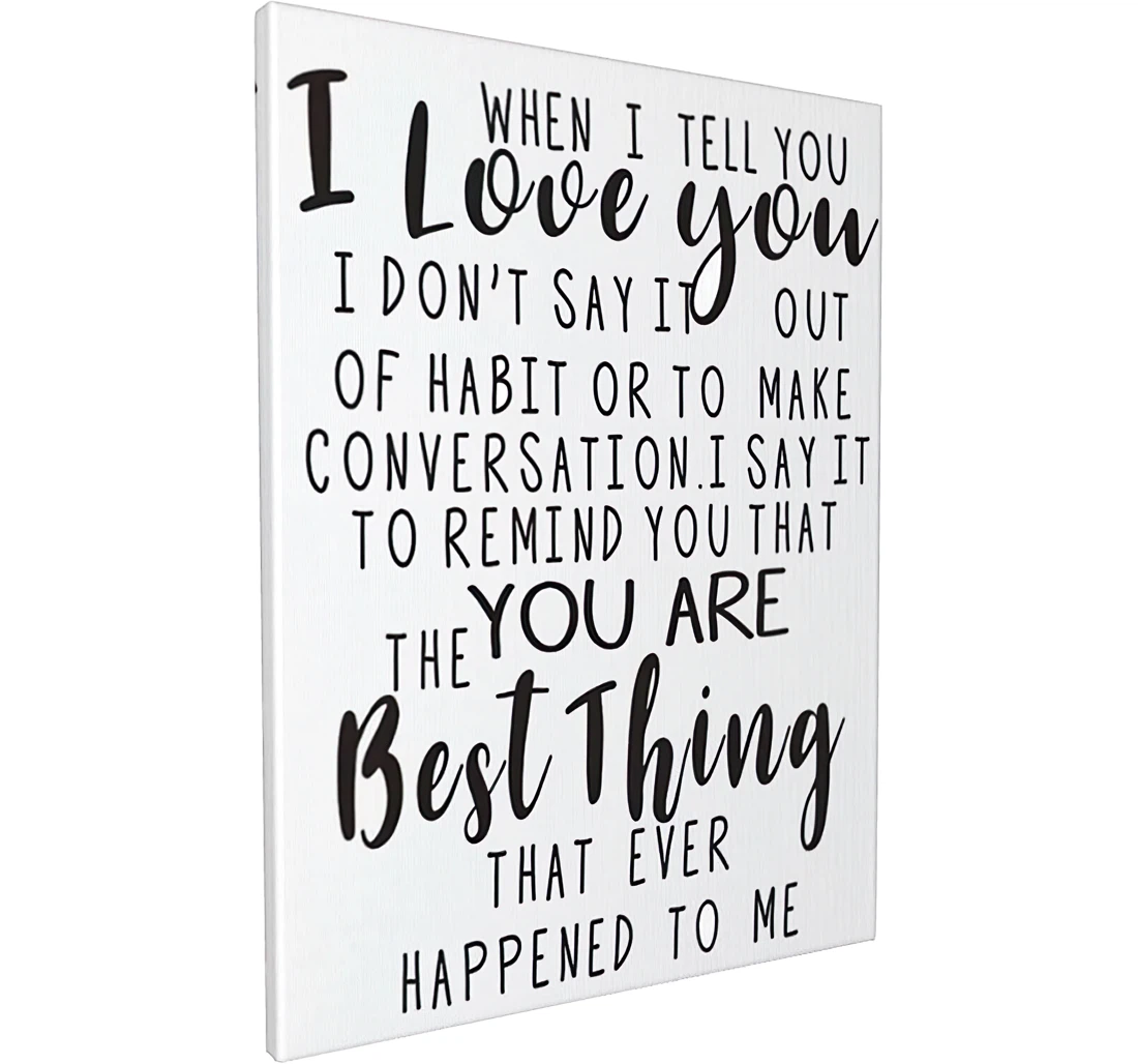 Quotes I Love You On Positive Attitude White Printed Poster, Framed Canvas, Wall Art