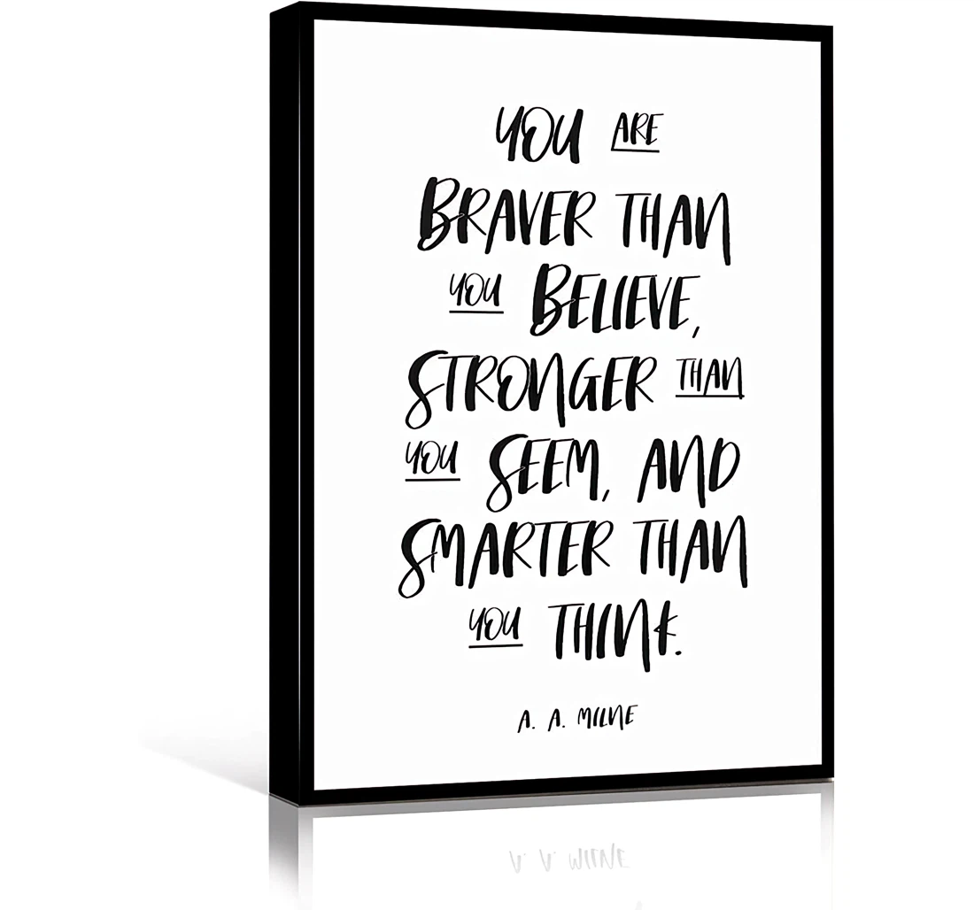 You Are Braver Typography Printed Poster, Framed Canvas, Wall Art