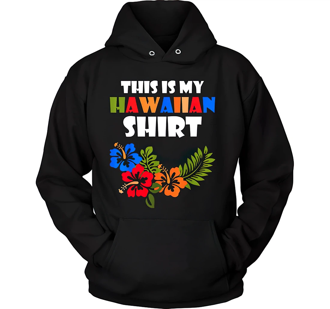 Personalized This Is My Hoodie, This Is My This Is My Merch, This Is My Tshirt T Hawaiian Shirt, Button Up Aloha Shirt For Men, Women