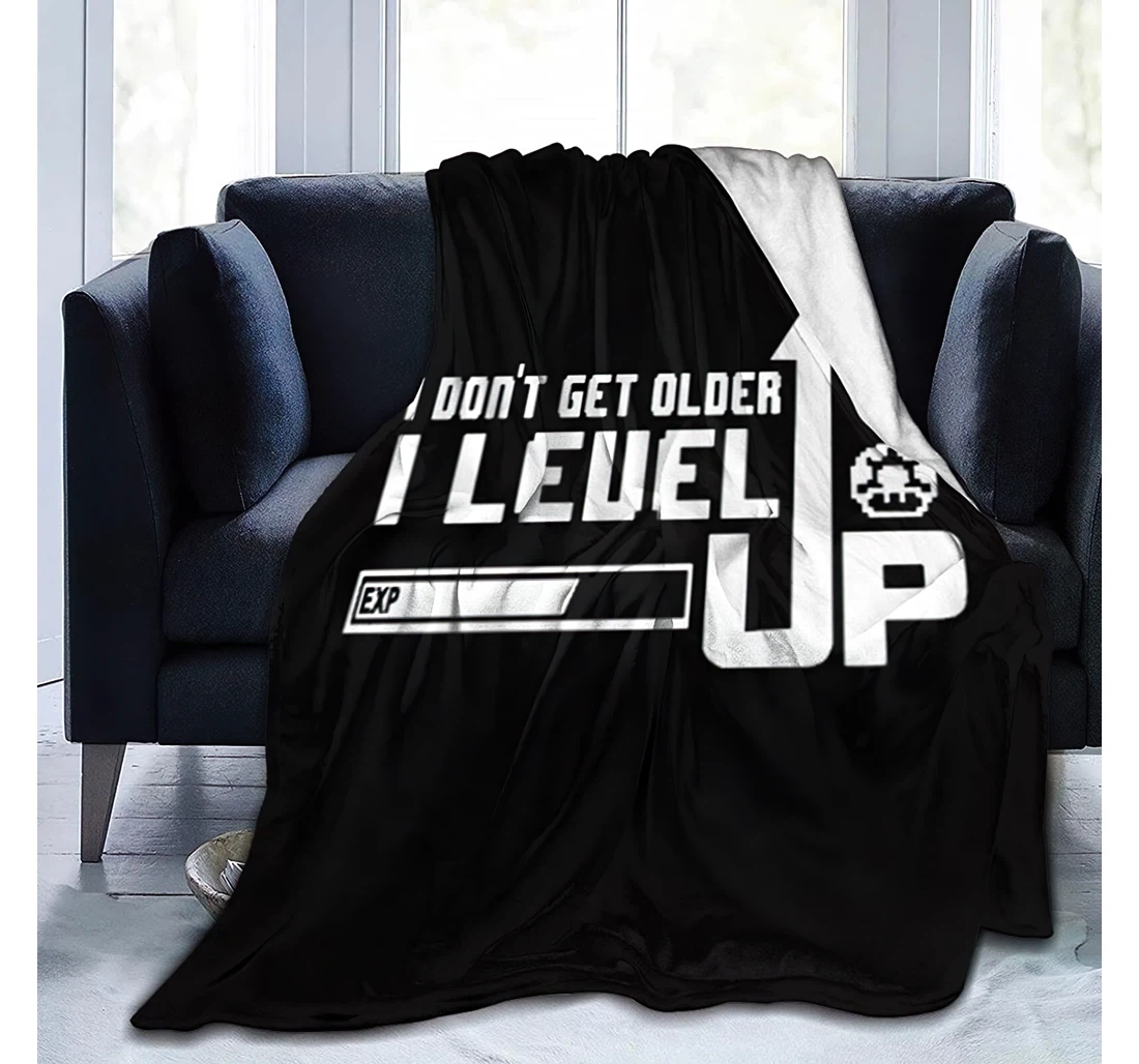 Personalized I Don't Get Older I Level Up 2 Travelling Camping Kids Adults Sherpa Fleece and Quilt Blanket