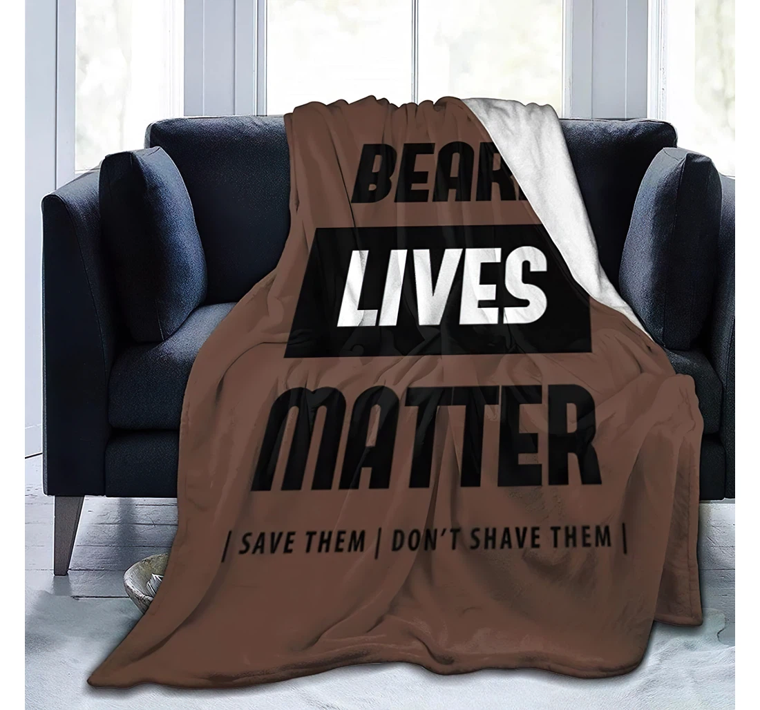 Personalized Beard Lives Matter Save Them Don't Shave Them 3 Travelling Camping Kids Adults Sherpa Fleece and Quilt Blanket