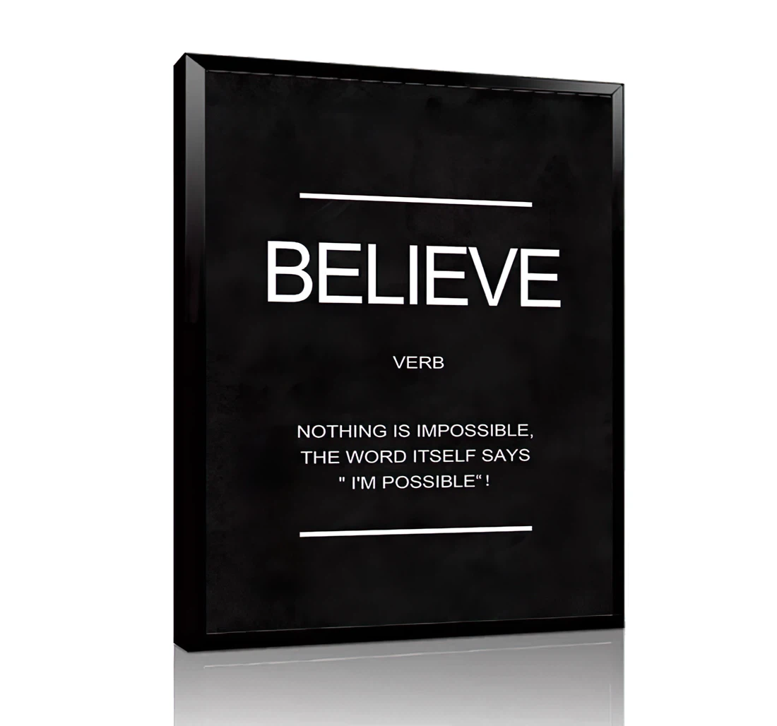 Poster, Canvas - Believe Print Wall Art