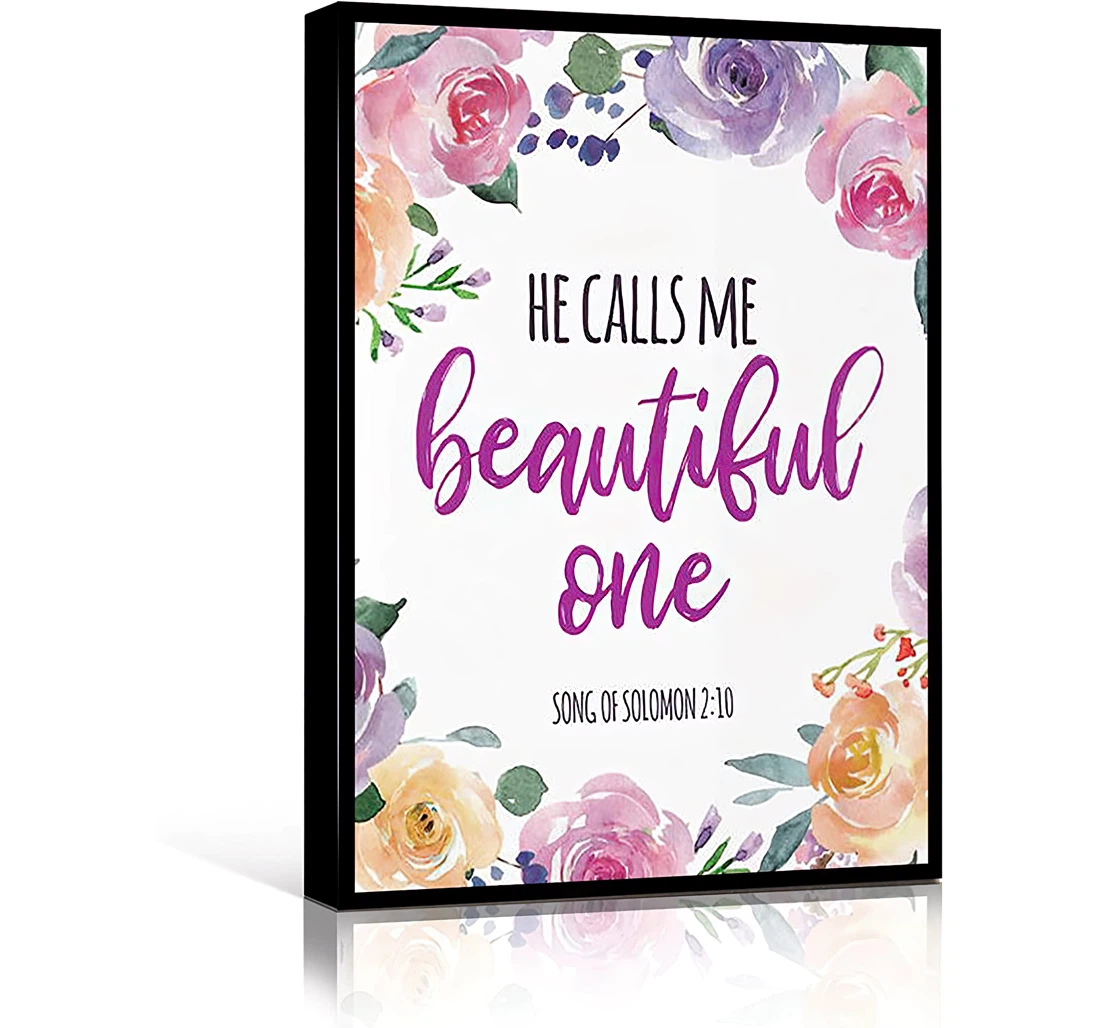 Poster, Canvas - Cute Literary Quotes Scripture He Calls Me Beautiful One Song Of Solomon Watercolor Wreath Florals Print Wall Art