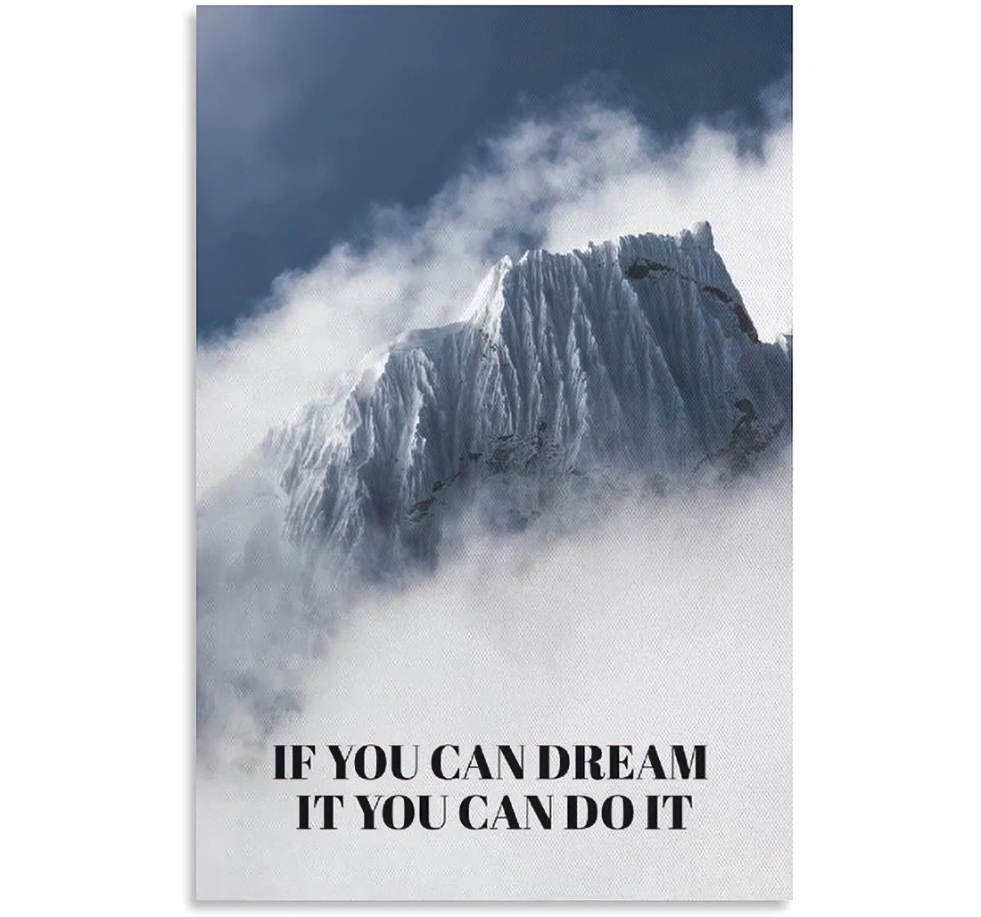 Poster, Canvas - If You Can Dream It You Can Do It On Print Wall Art