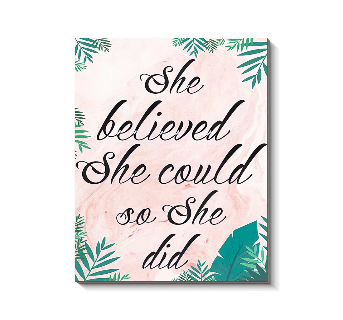 Poster, Canvas - She Believed She Could So She Did Pink Women Girls Print Wall Art