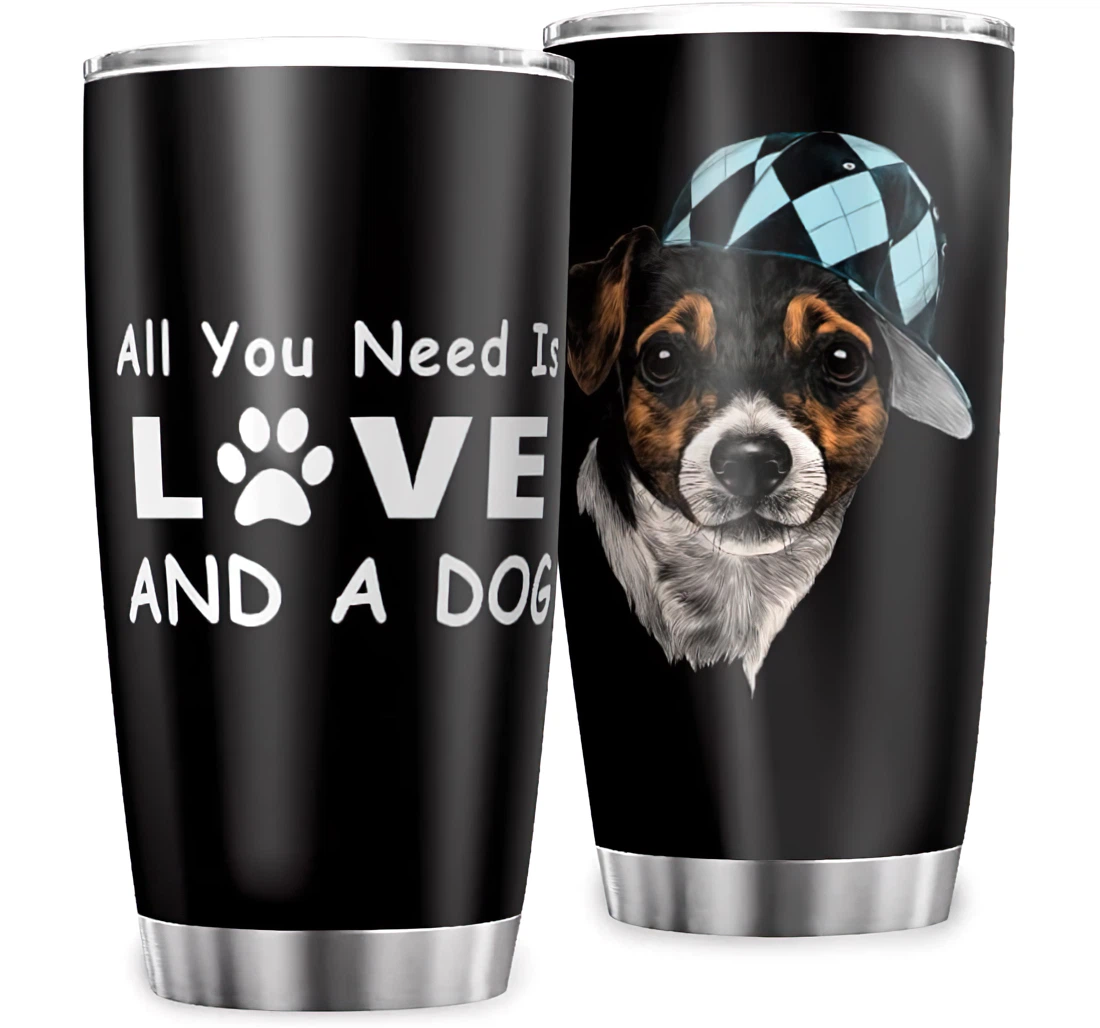 Animal Hat All You Need Is Love A Dog Custom Graphic Husband Wife Stainless Steel Tumbler Cup