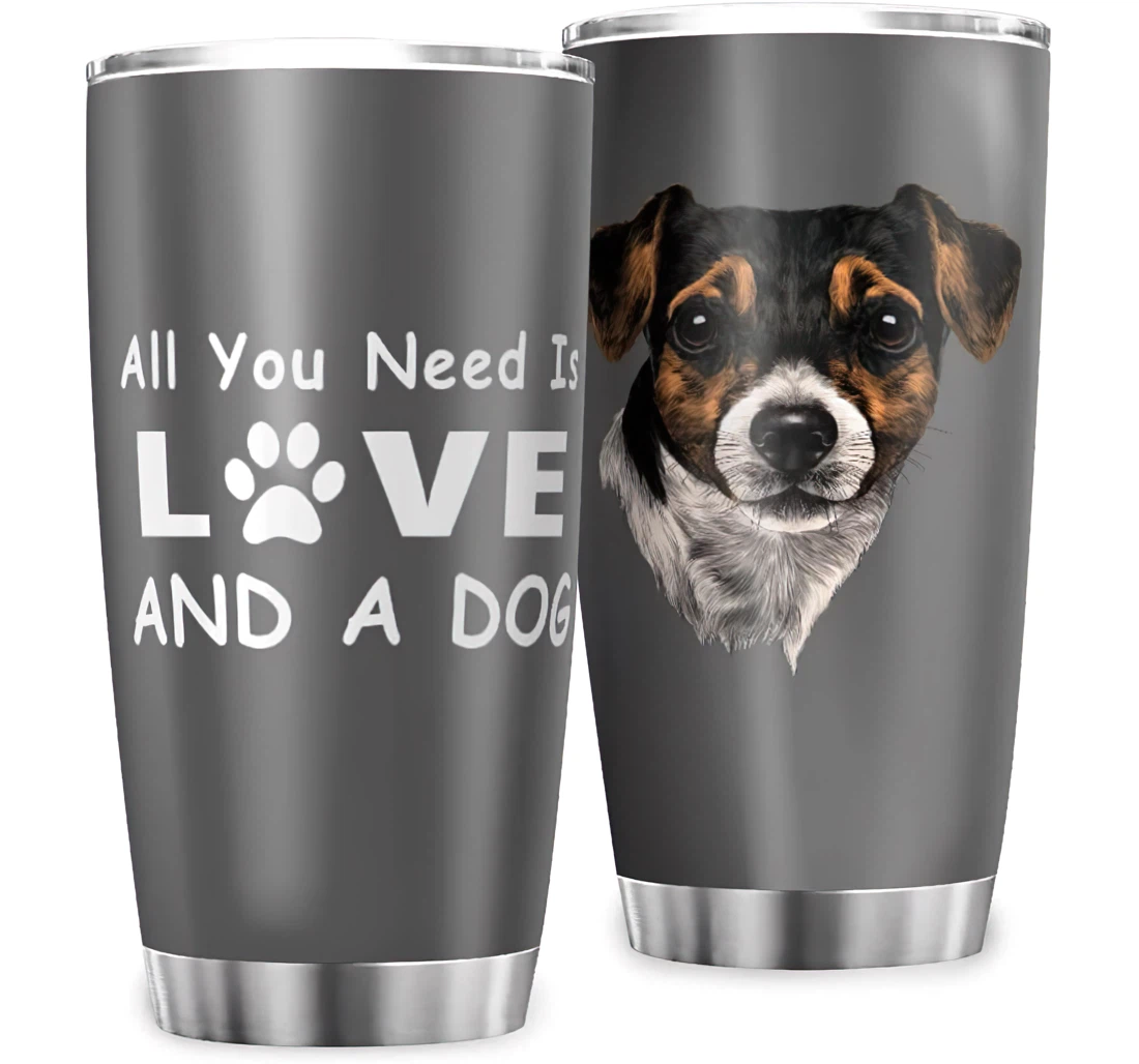 Animal Head All You Need Is Love A Dog Funny Print Work Fitness Stainless Steel Tumbler Cup