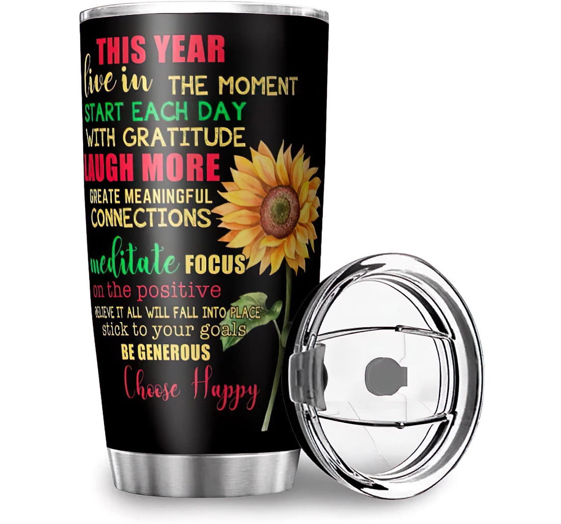 Personalized This Year Choose Happy Sunflower Car Friends Coworker Office Stainless Steel Tumbler Cup