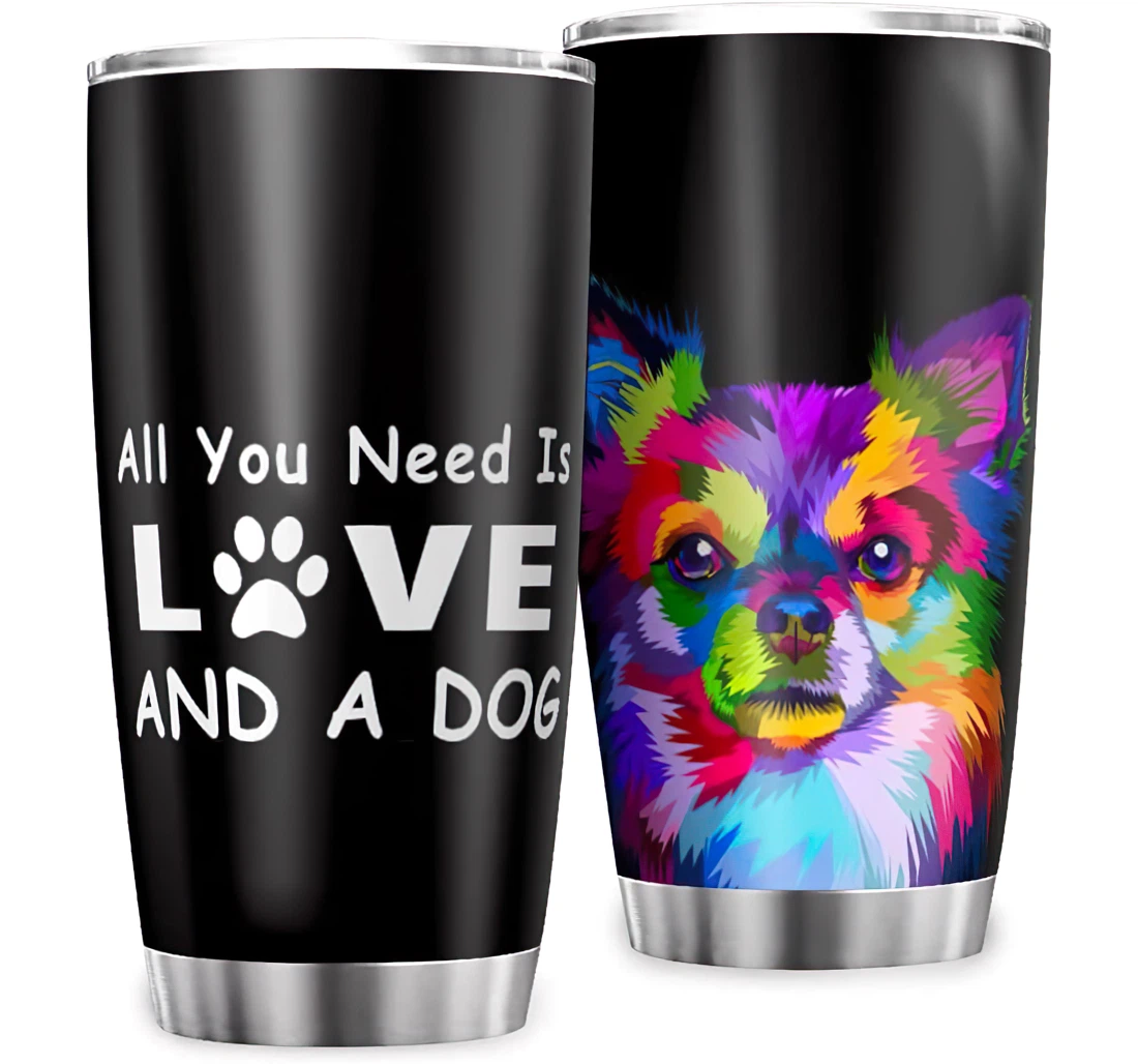 Colorful Animal Pop Art All You Need Is Love A Dog Fun Design Friend Stainless Steel Tumbler Cup