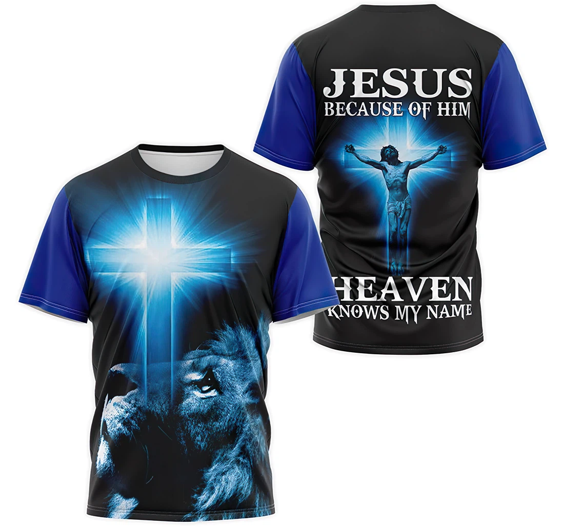 T-Shirt, Hoodie - Custom Name Blue Lion Christian Jesus Because Of Him Heaven Knows My Name 3D Printed