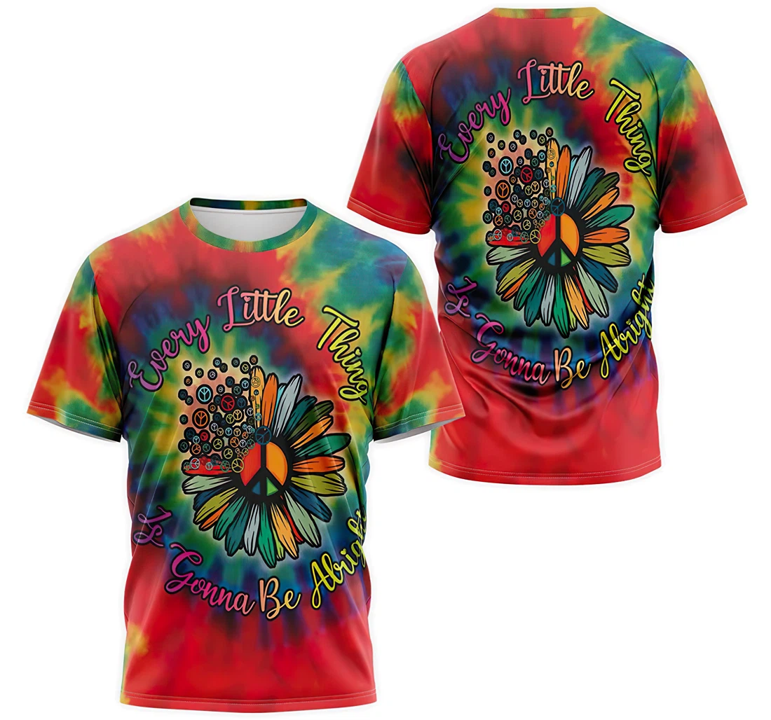 Personalized T-Shirt, Hoodie - Tie Dye Sunflower Every Little Thing Is Gonna Be Alright 3D Printed