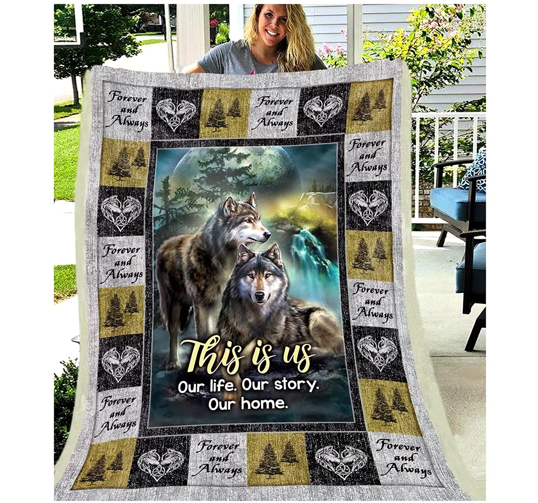 Throw Blanket, Quilt - Personalized Gifts Wolves This Is Us Our Life Our Story Our Home Gifts Great Ideas Sherpa Fleece