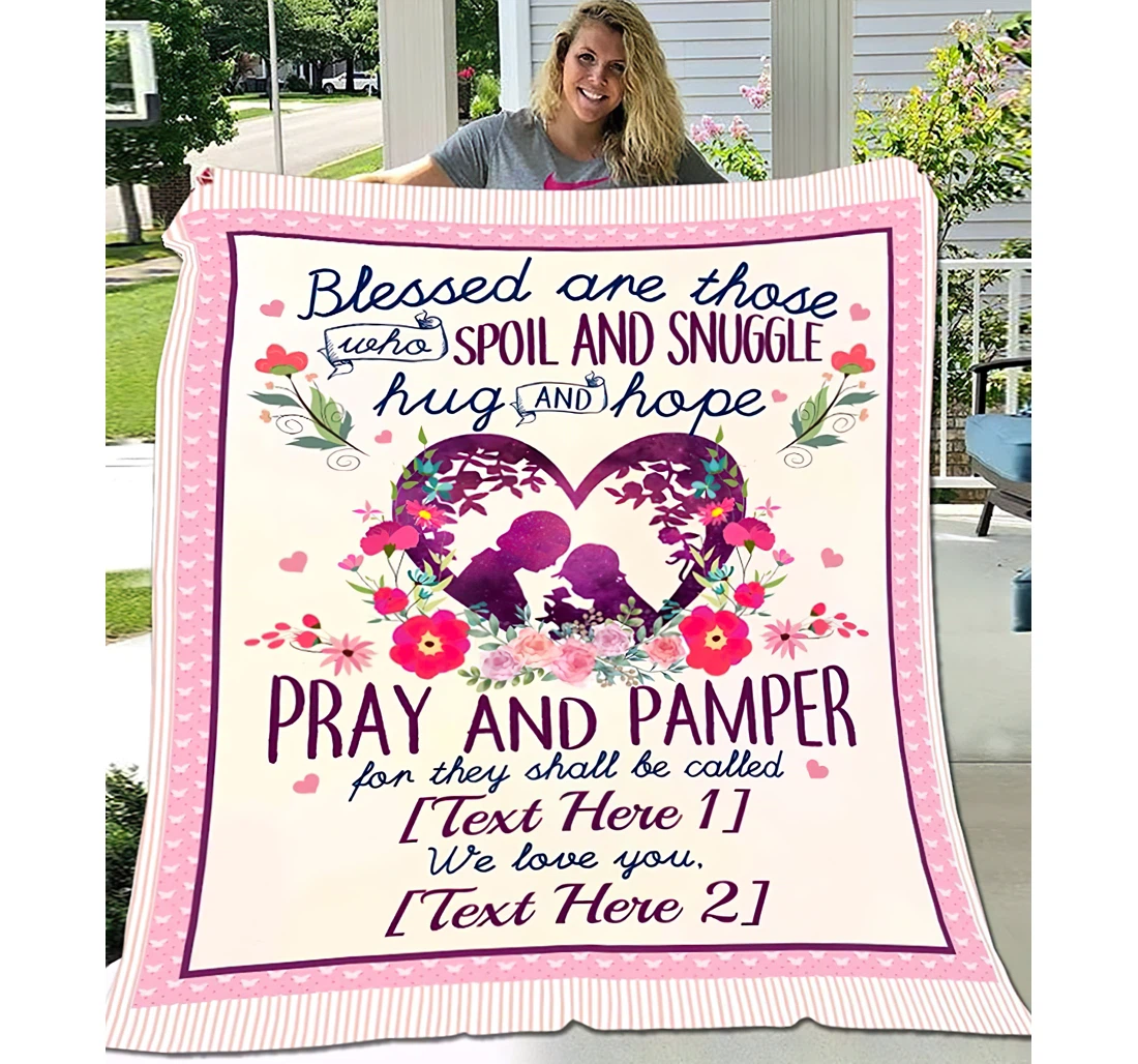 Throw Blanket, Quilt - Personalized Gifts Blessed Are Those Who Spoil And Snuggle Hug And Hope Custom Name Gifts Great Ideas Sherpa Fleece