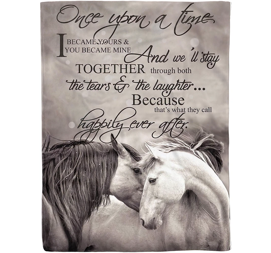 Throw Blanket, Quilt - Personalized Gifts Valentime’s Day Gifts Him And Her Once Upon A Time I Became Your Gifts Valentine Sherpa Fleece