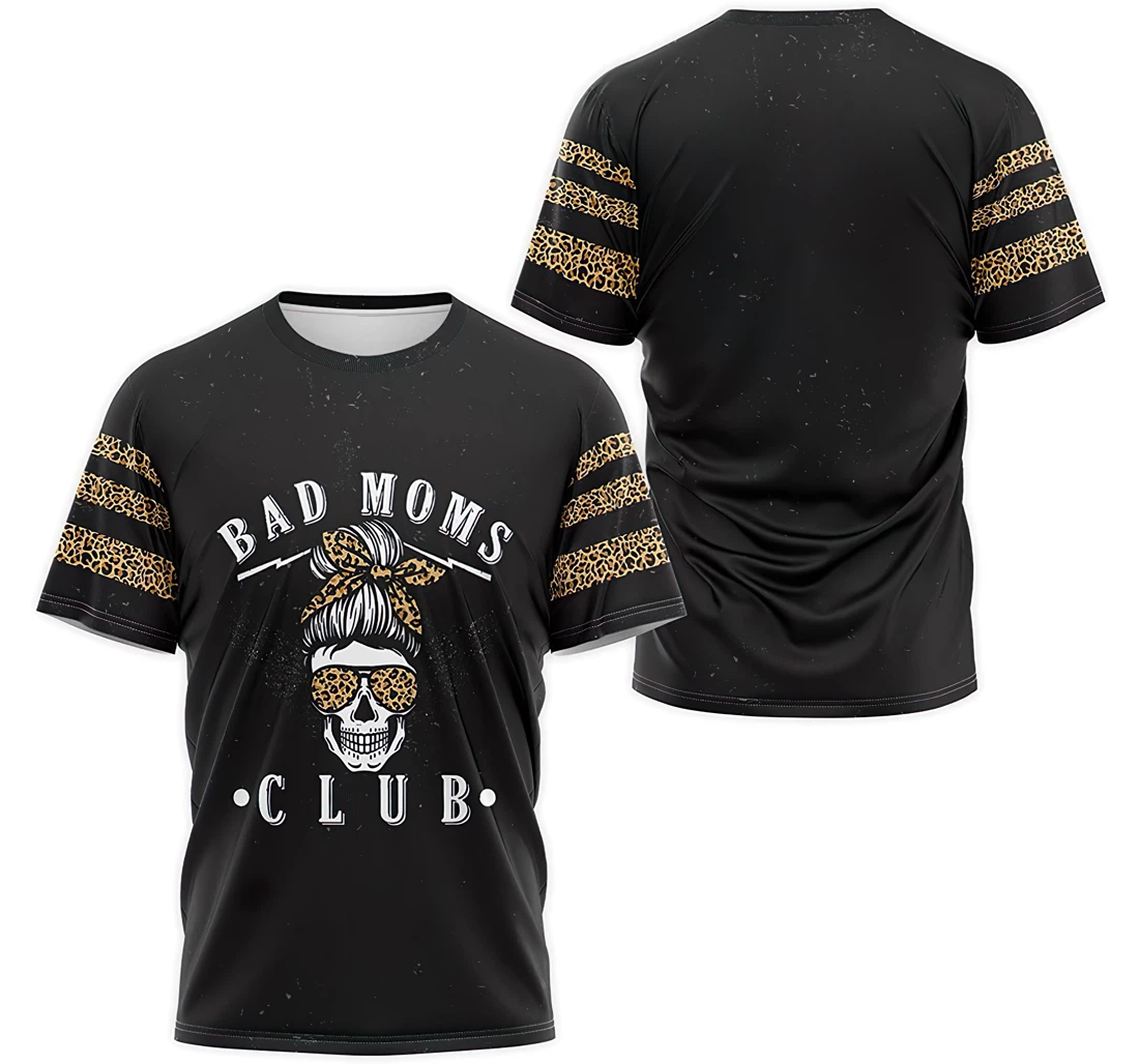 Personalized T-Shirt, Hoodie - Bad Moms Club Skull Mom 3D Printed