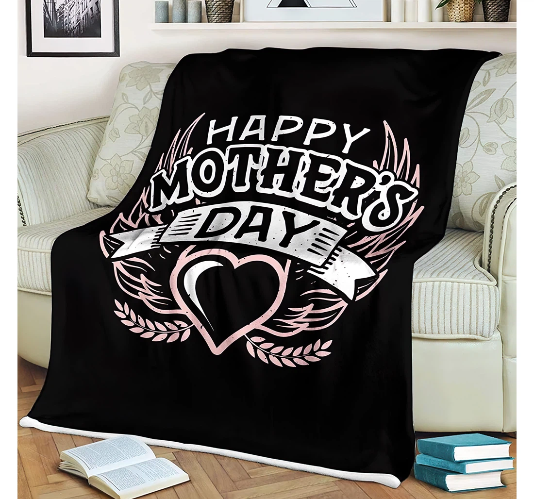 Throw Blanket, Quilt - Personalized Gifts Happy Mother's Day Mother's Day Gifts Funny Gifts Mom Cute Mom Gifts Great Ideas Sherpa Fleece